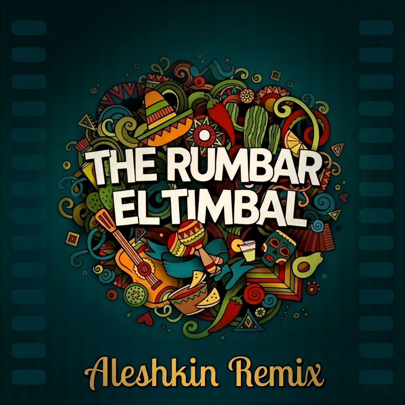 The Rumbar - El Timbal (Aleshkin Remix) episode artwork