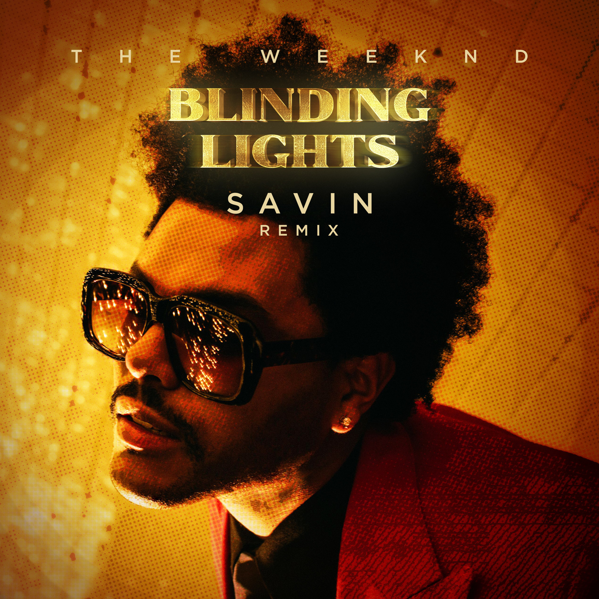 The Weeknd Blinding Lights Savin Remix Dj Savin