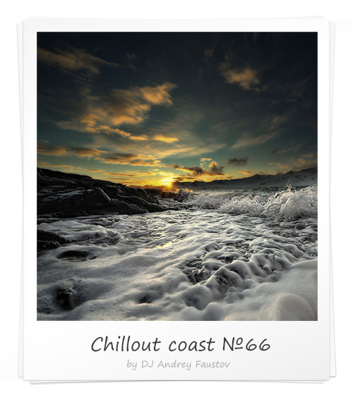 Andrey Faustov - Chillout Coast # 66 episode artwork