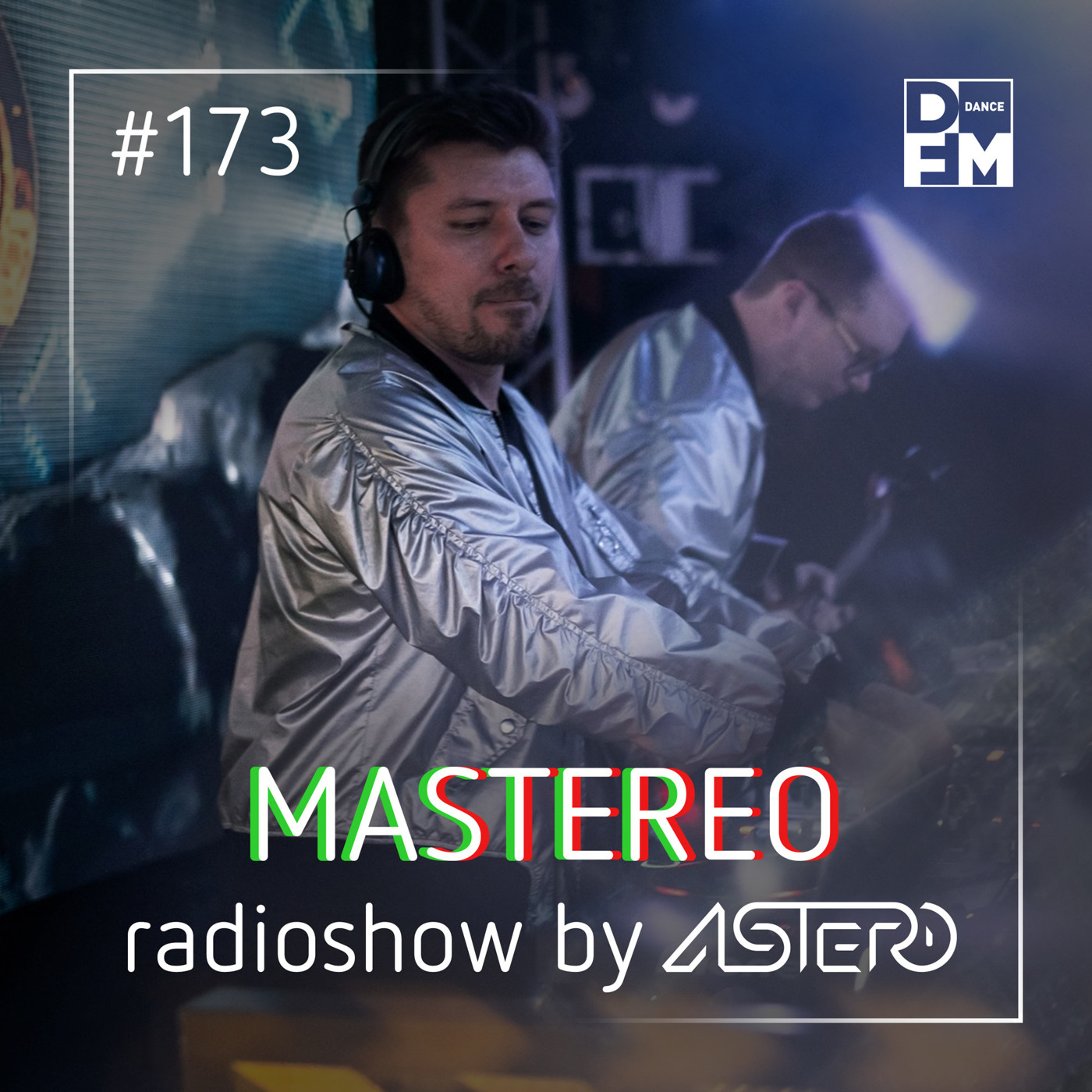 Astero - Mastereo #173 episode artwork