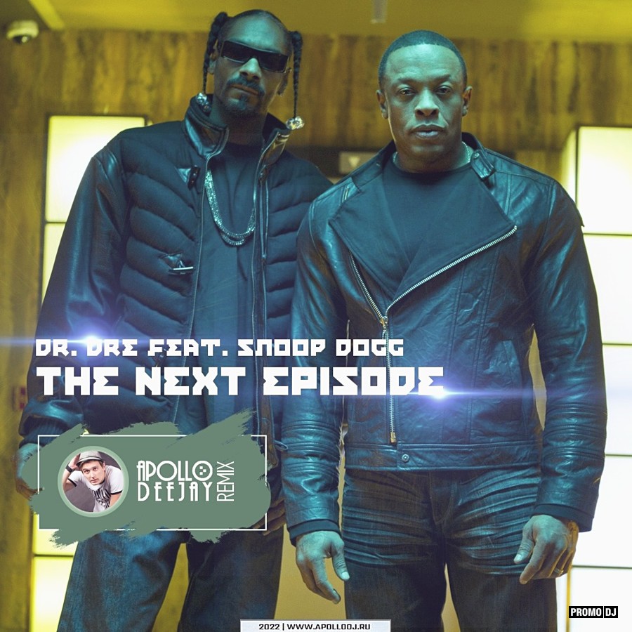 Stream Dr. Dre - The Next Episode Remix By DJ Animus (The Next