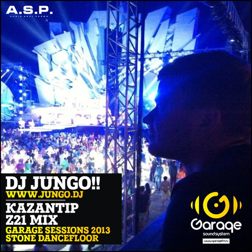 DJ JunGo - KaZantip Z21 / Garage Sessions / Stone DanceFloor / 2013