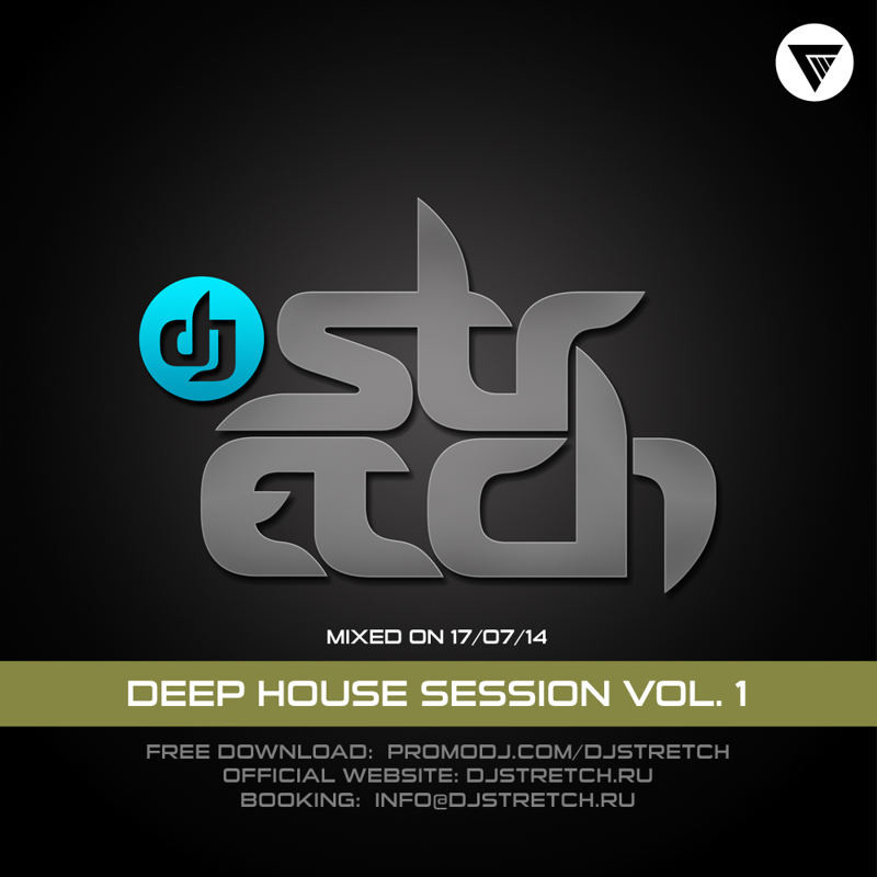 DJ Stretch - Deep House Session Vol.1 (Mixed On 17.07.14)