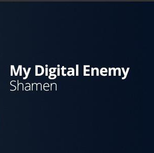 MyDigital Enemy - Shamen (Dj Pasha Shock Remix) episode artwork