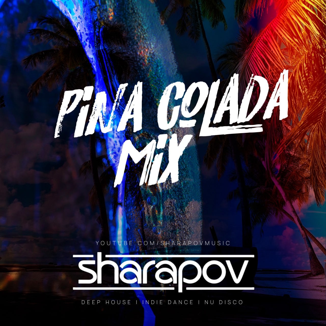Sharapov - Pina Colada Mix episode artwork