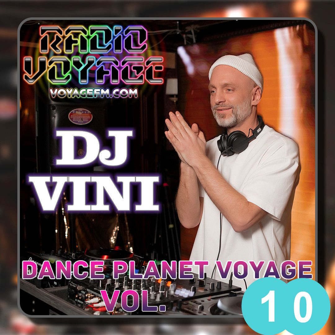 Dj Vini - Dance Planet Voyage #10