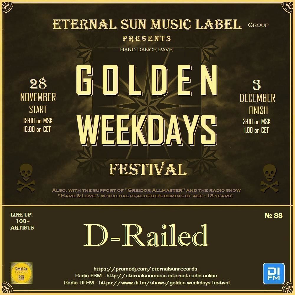 D-Railed - Eternal Sun Music Label pres. Golden Weekdays Festival 2025 [ESM]