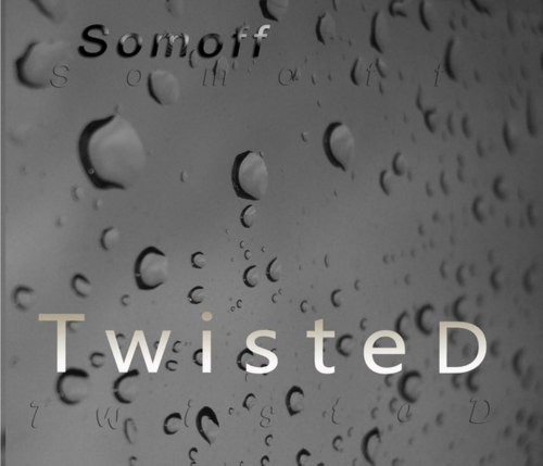 Somoff - TwisteD.. episode artwork