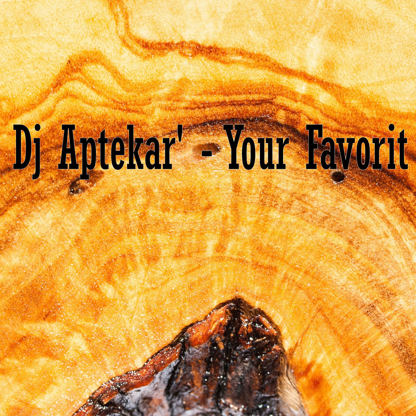 Dj Aptekar' - Your Favorit episode artwork