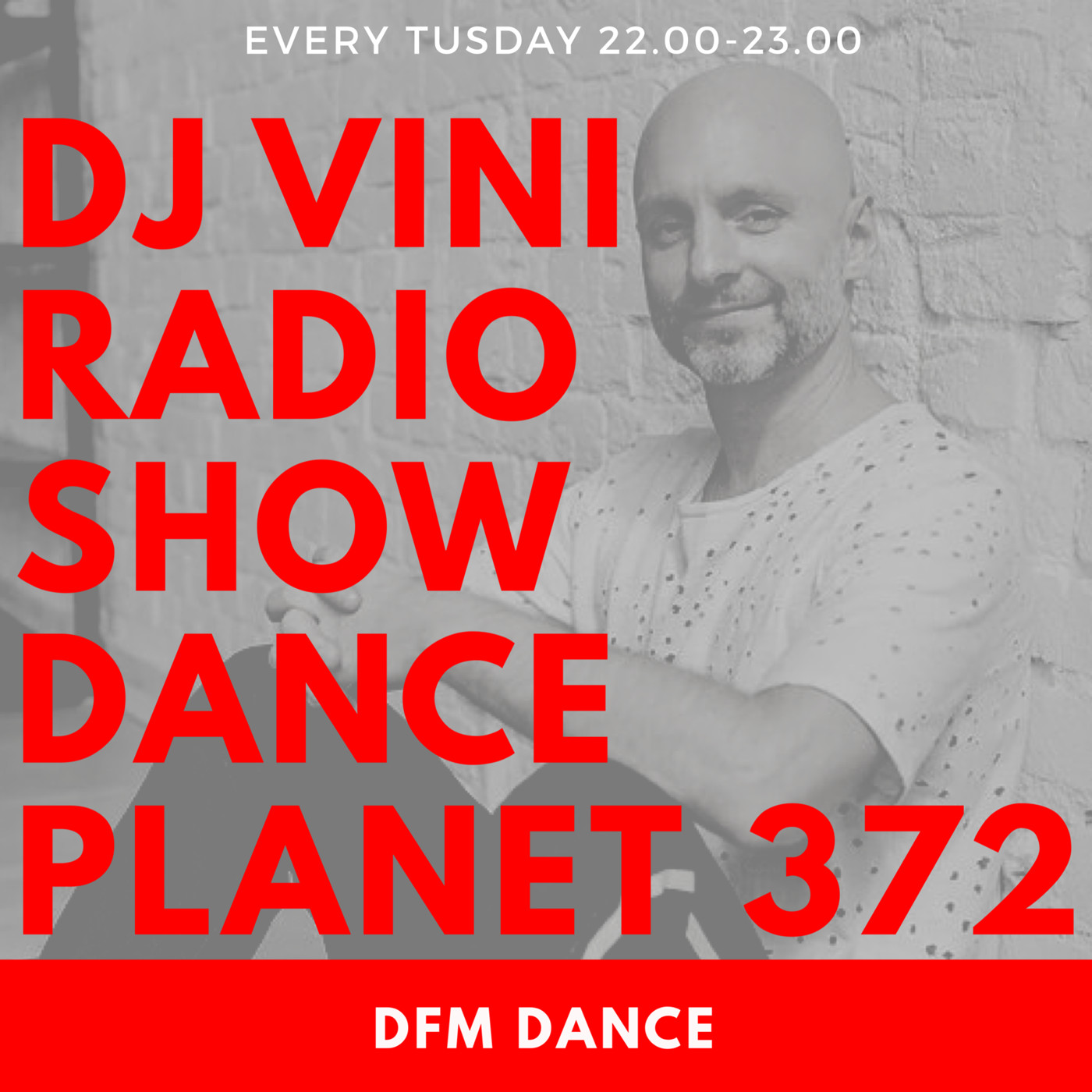DJ Vini - Dance Planet #372 episode artwork