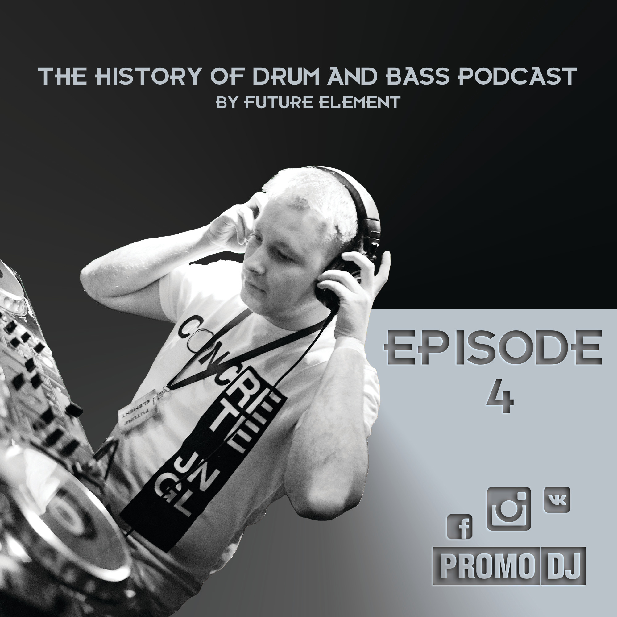 Future Element - The History Of Drum And Bass Podcast Episode 4 (13.03.16) ...
