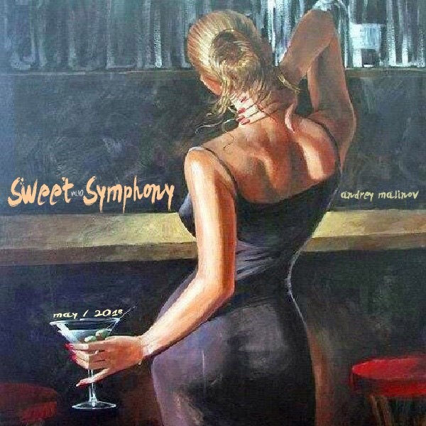 Andrey Malinov - Sweet Symphony vol. 40