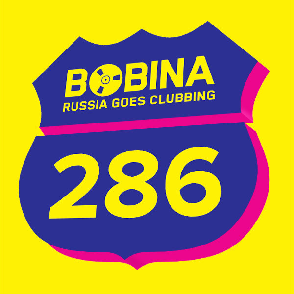 Bobina - Russia Goes Clubbing #286 (02.04.14)