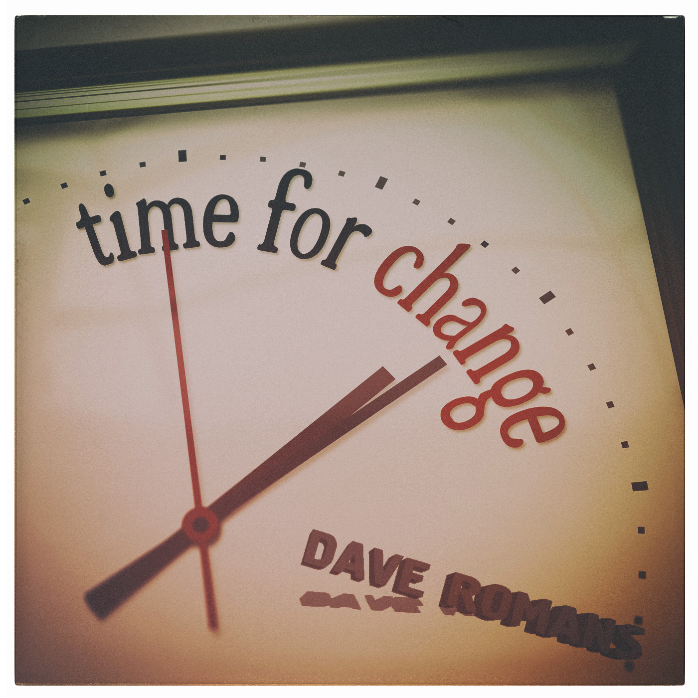 Dave Romans - Time to ChanGe