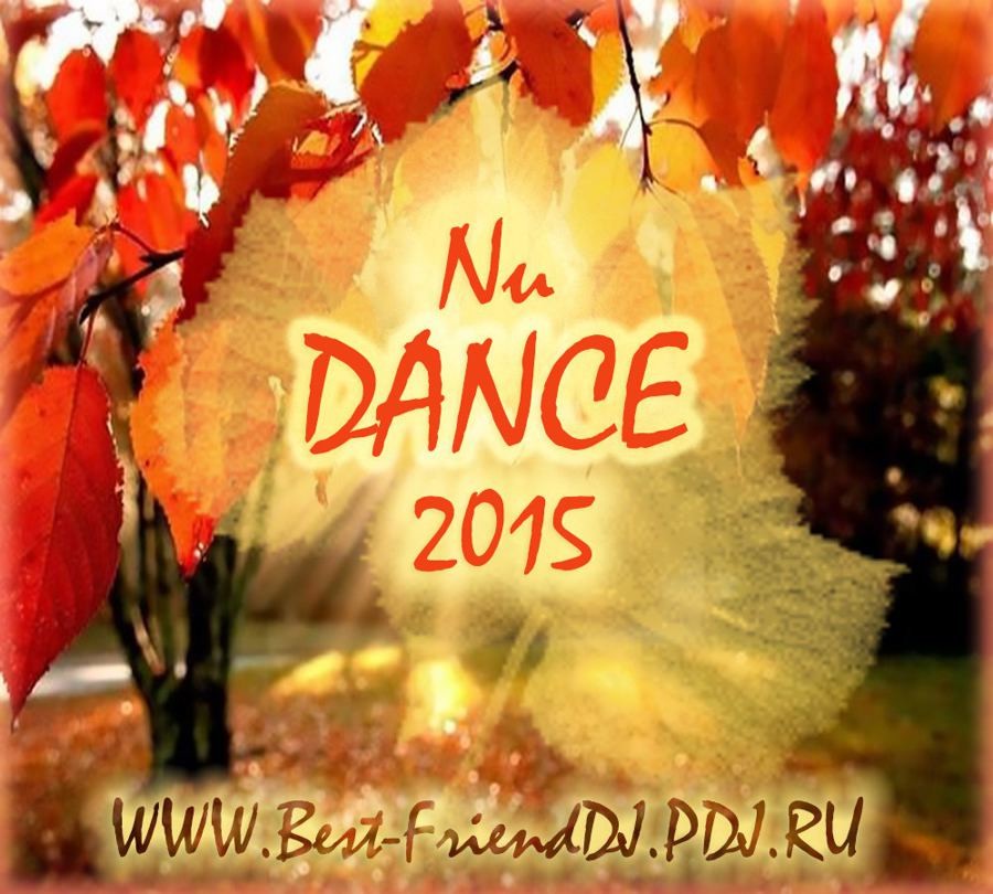 Best-FriendDJ - Nu Dance 2015 episode artwork