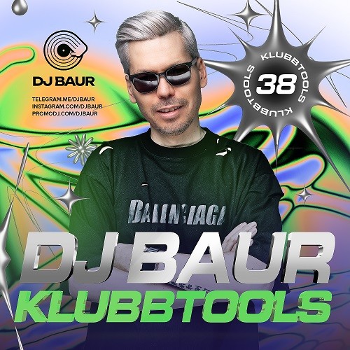 DJ BAUR - KLUBBTOOLS 38 Mix