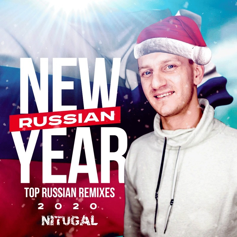 NitugaL - New Year in Russian 2020 (Best Russian Hits)