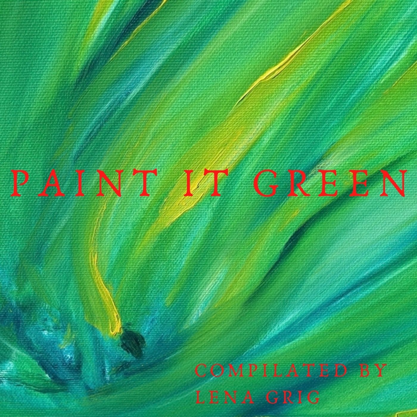 Paint it green classical (compiled by Lena Grig) episode artwork
