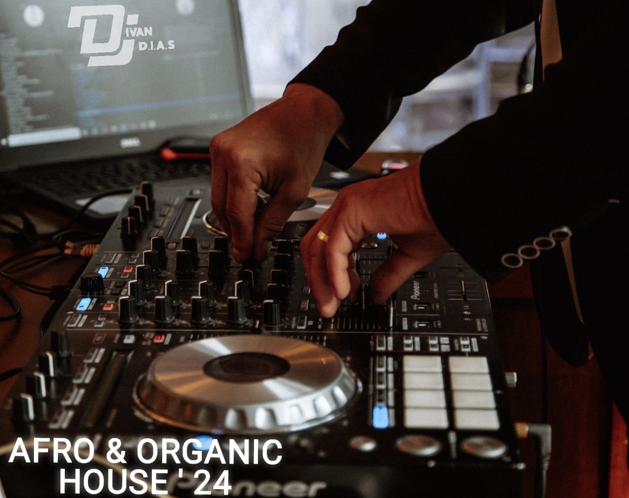 Dj Ivan D.I.A.S. - AFRO & ORGANIC HOUSE ' 24