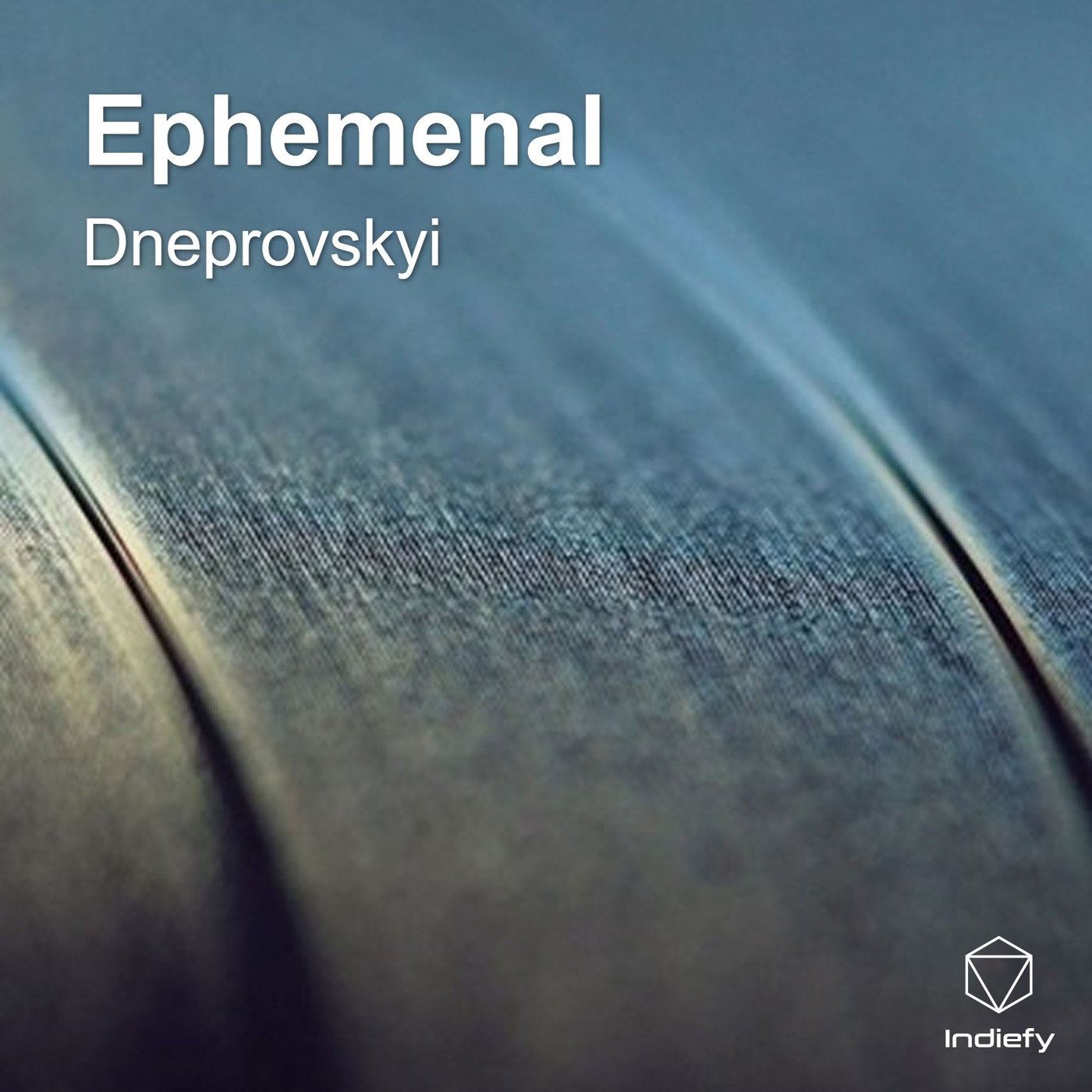 Dneprovskyi - Ephemenal