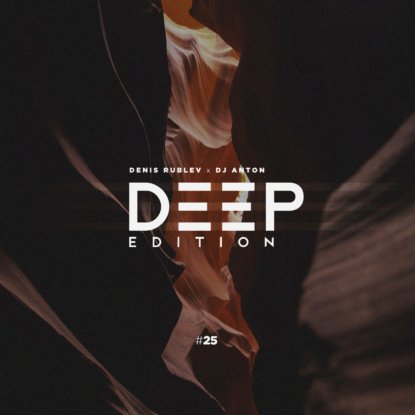 DENIS RUBLEV x DJ ANTON - DEEP EDITION 2018 VOL.25 episode artwork