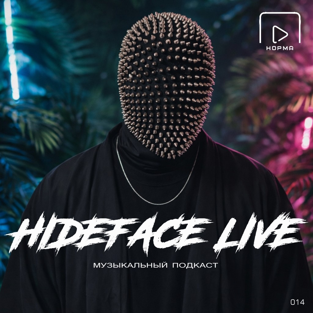 HIDEFACE LIVE - (Norma Radio) #014