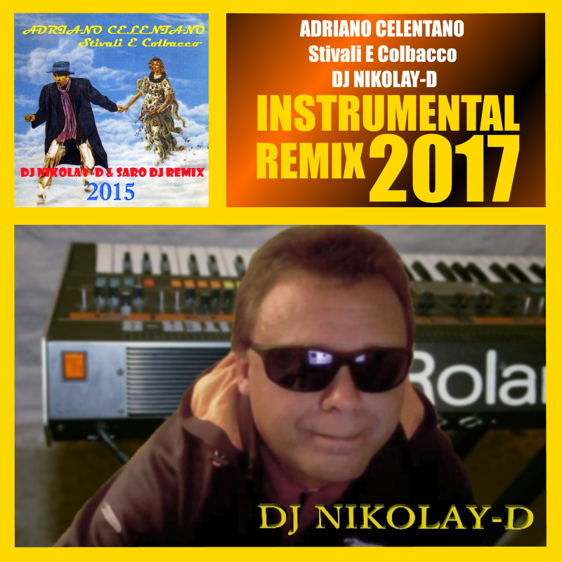 Dj nikolay d remixes. Адриано Челентано Colbacco Stivali e. Adriano Celentano "Stivali e Colbacco" Ноты. Обложка альбома Adriano Celentano-Stivali e Colbacco. Челентано Stivali e Colbacco аккорды.