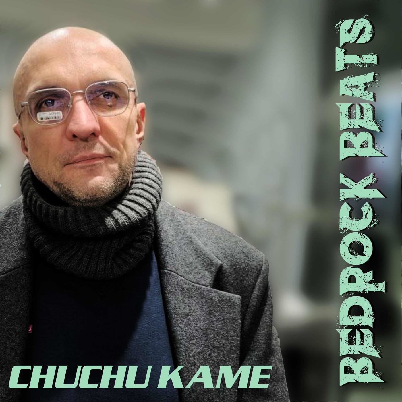 Chuchu Kame - Bedrock Beats Podcast #1 episode artwork
