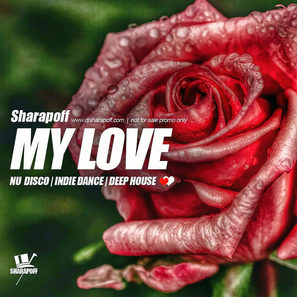 SHARAPOV - My Love mix episode artwork