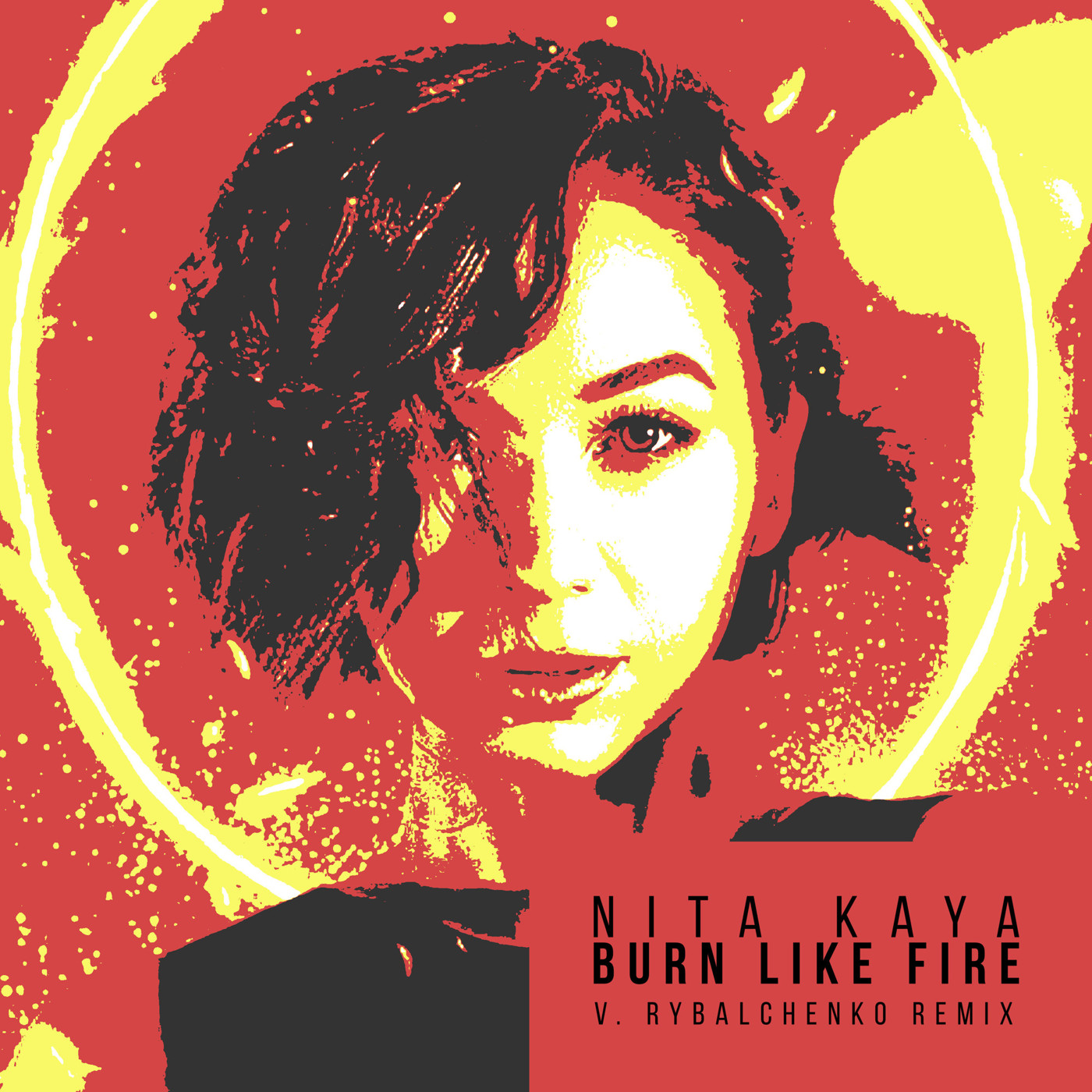 Burns like fire. Nita Kaya - Burn like Fire. Nita Kaya - Burn like Fire (local Vandals Remix).