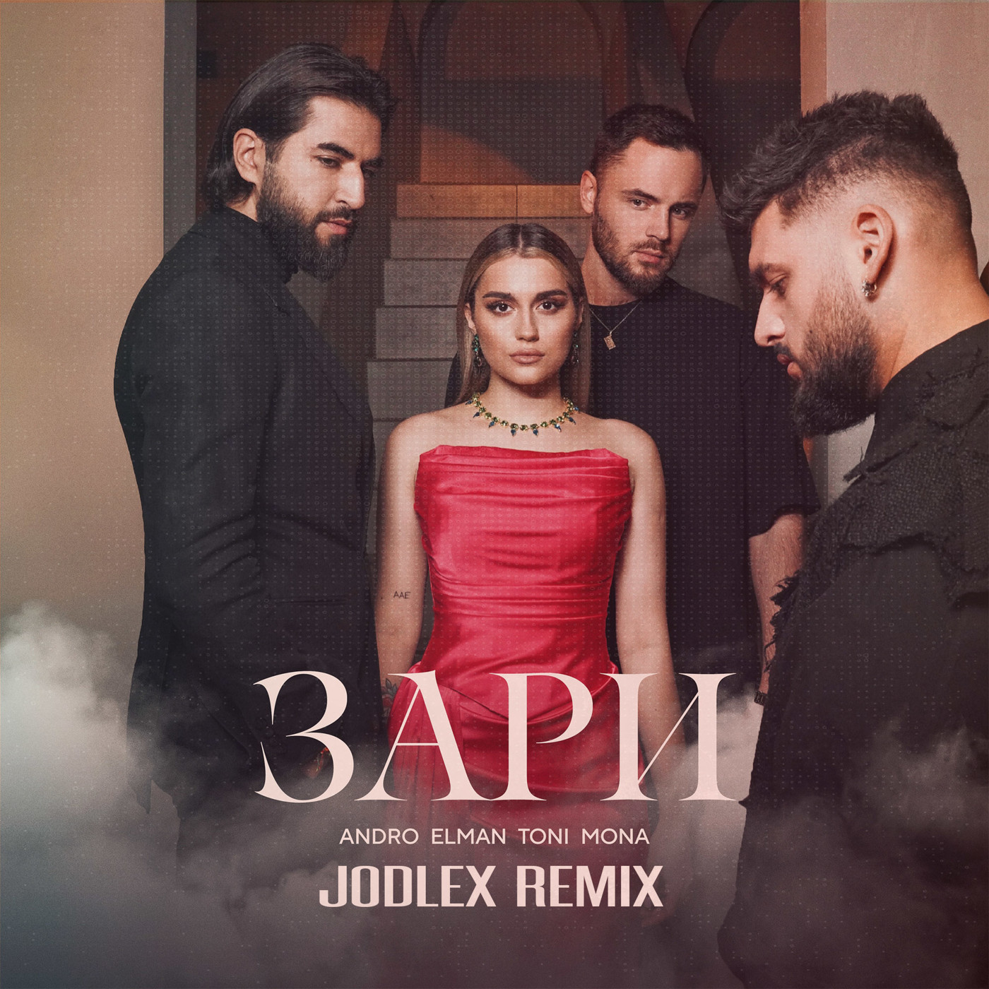 Andro, ELMAN, TONI, MONA - Зари (JODLEX Remix)