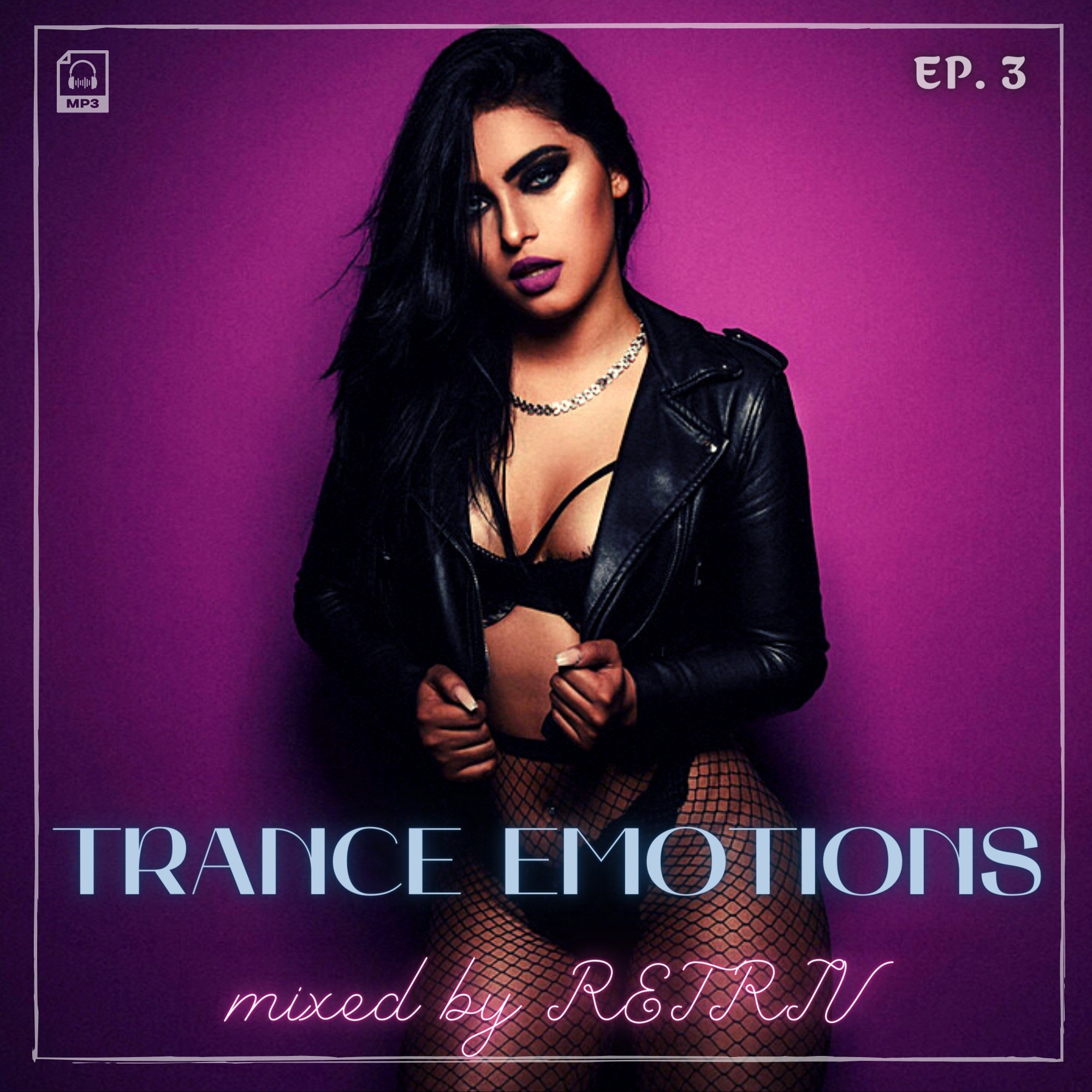 DJ Retriv - Trance Emotions #3 – #RETRIV