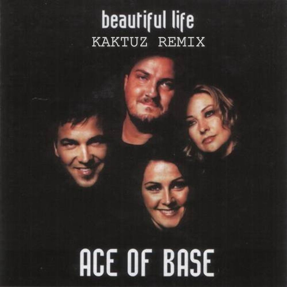 Песня музыка лайф. Ace of Base beautiful Life обложка. Ace of Base 1995. Ace of Base 1992. Beautiful Life песня.