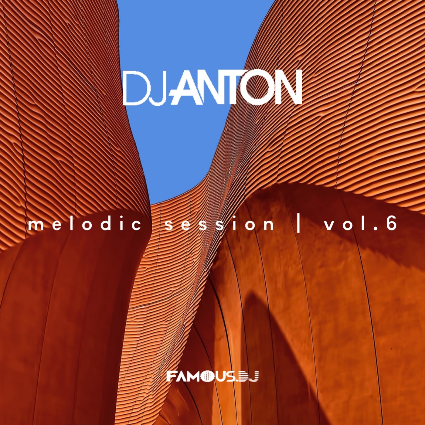 DJ ANTON - MELODIC SESSION VOL.06 episode artwork