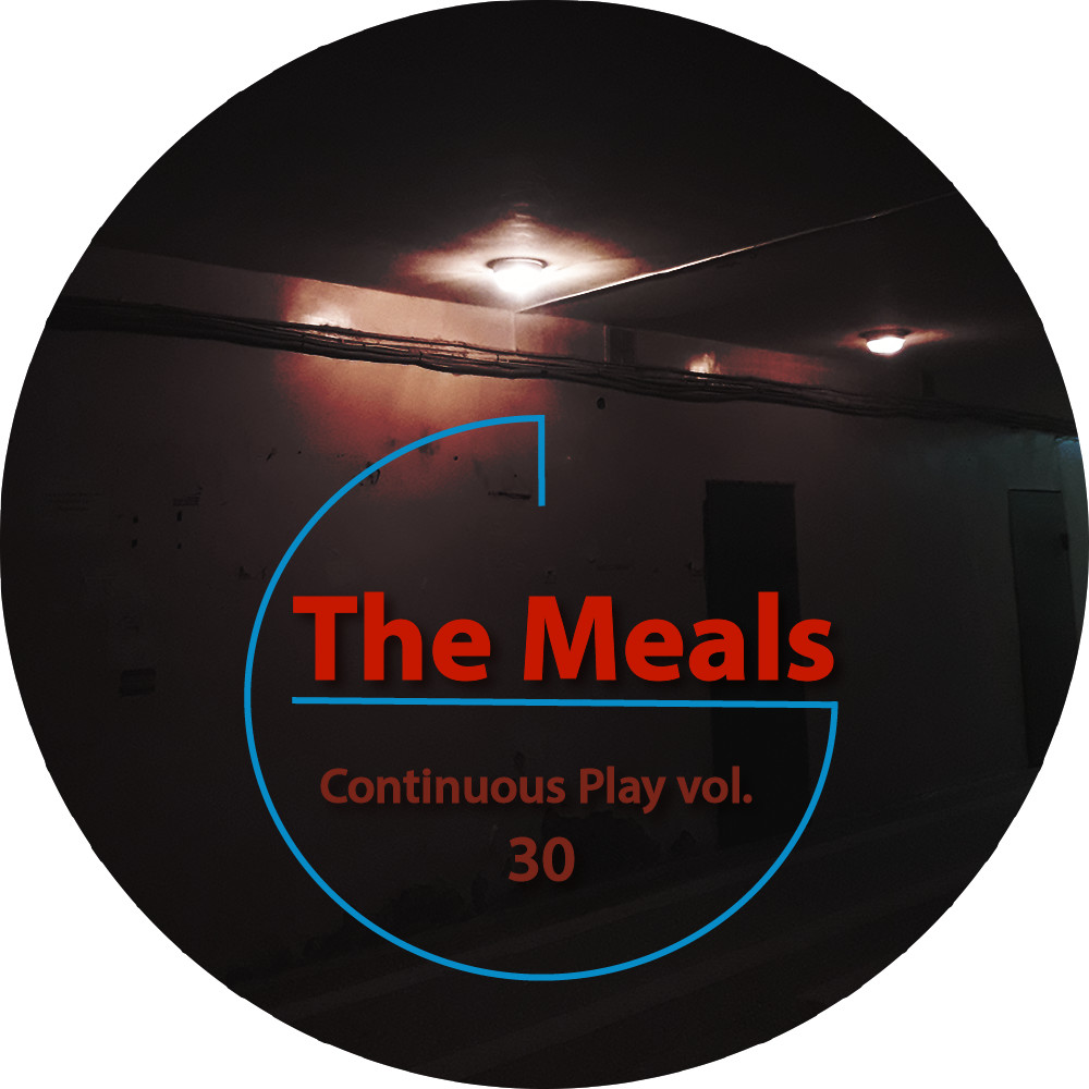The Meals - Continuous Play vol. 30 #30