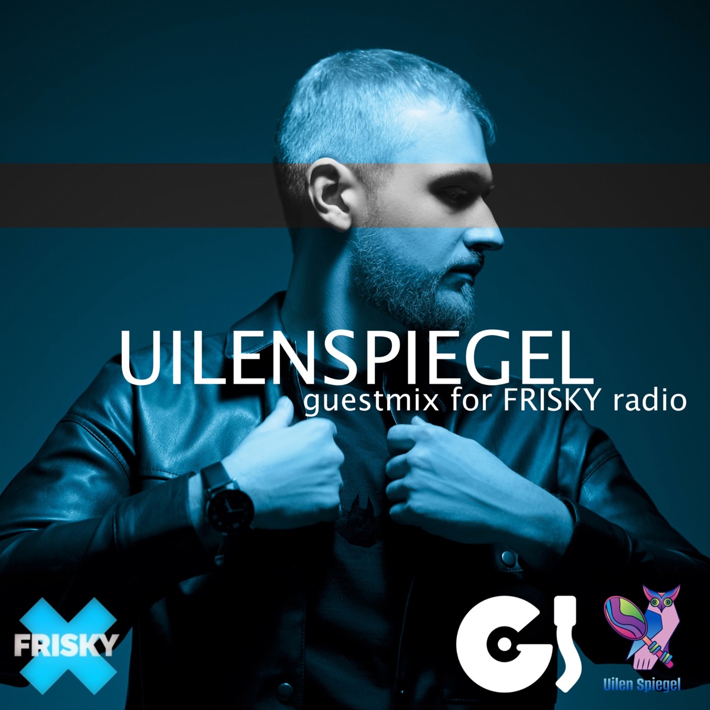 UilenSpiegel - guest mix for FRISKY radio
