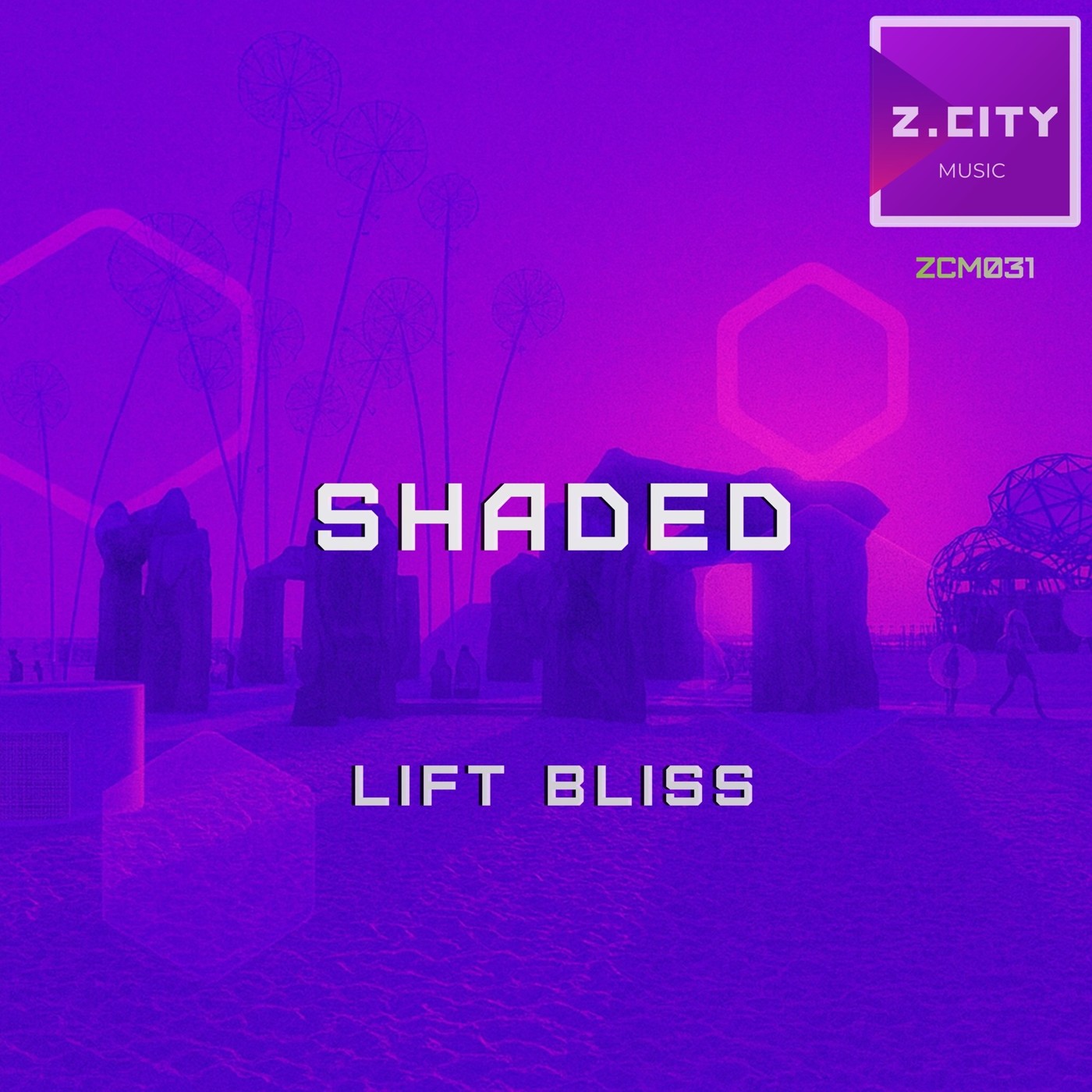 Lift Bliss – Shaded (Original Mix) (ZCM031) episode artwork