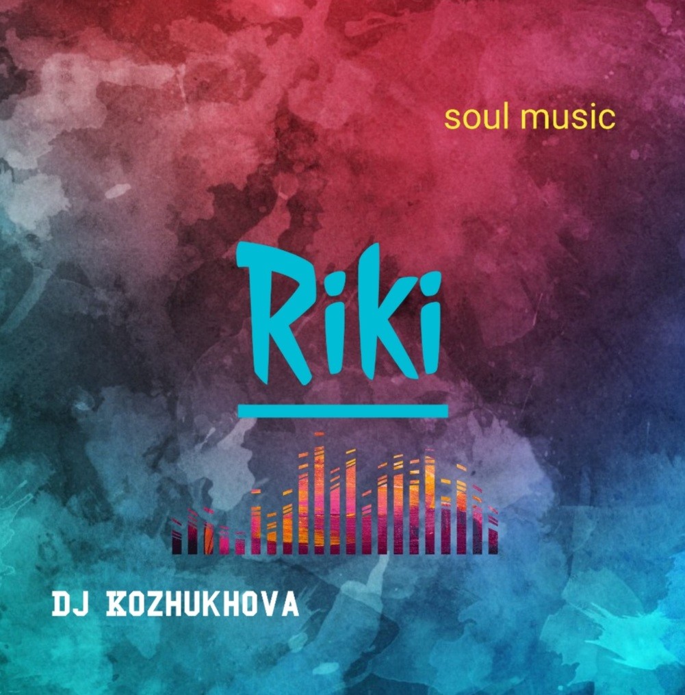 Dj Kozhukhova - Riki