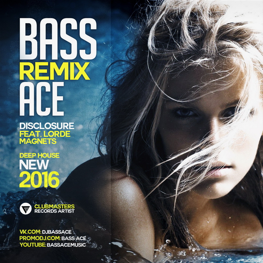 Disclosure Feat. Lorde - Magnets (Bass Ace Radio Mix) [Clubmasters Records Artist] episode artwork
