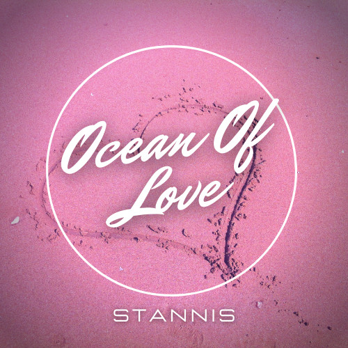 STANNiS - Ocean Of Love