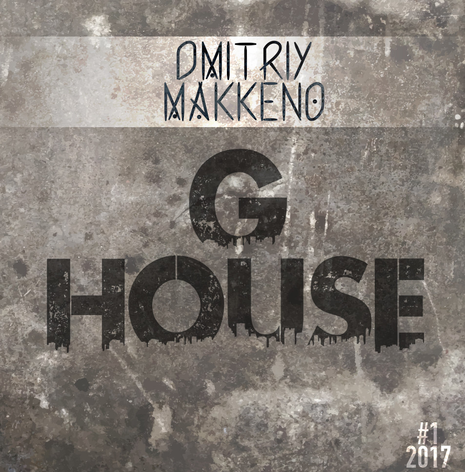 Dmitriy Makkeno - G-House vol.4
