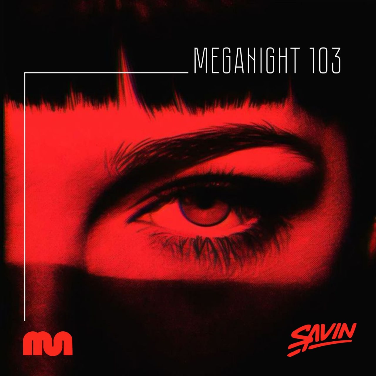 Savin - MegaNight #103