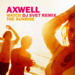 Axwell - Watch The Sunrise (DJ SVET Remix) episode artwork
