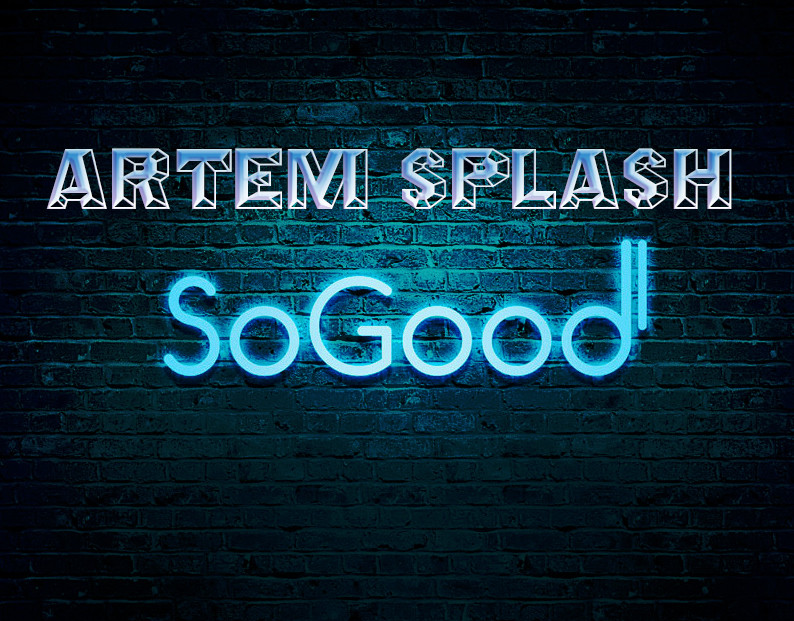Artem Splash - So Good