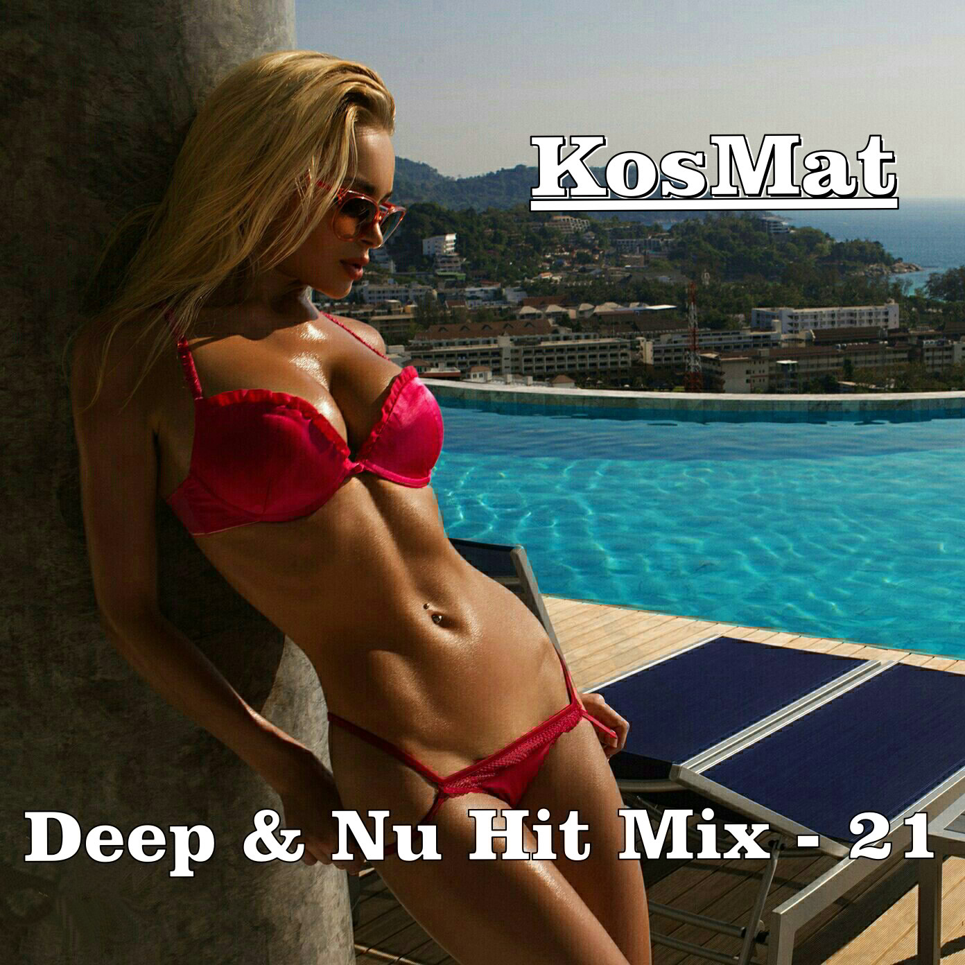KosMat - Deep & Nu Hit Mix - 21*