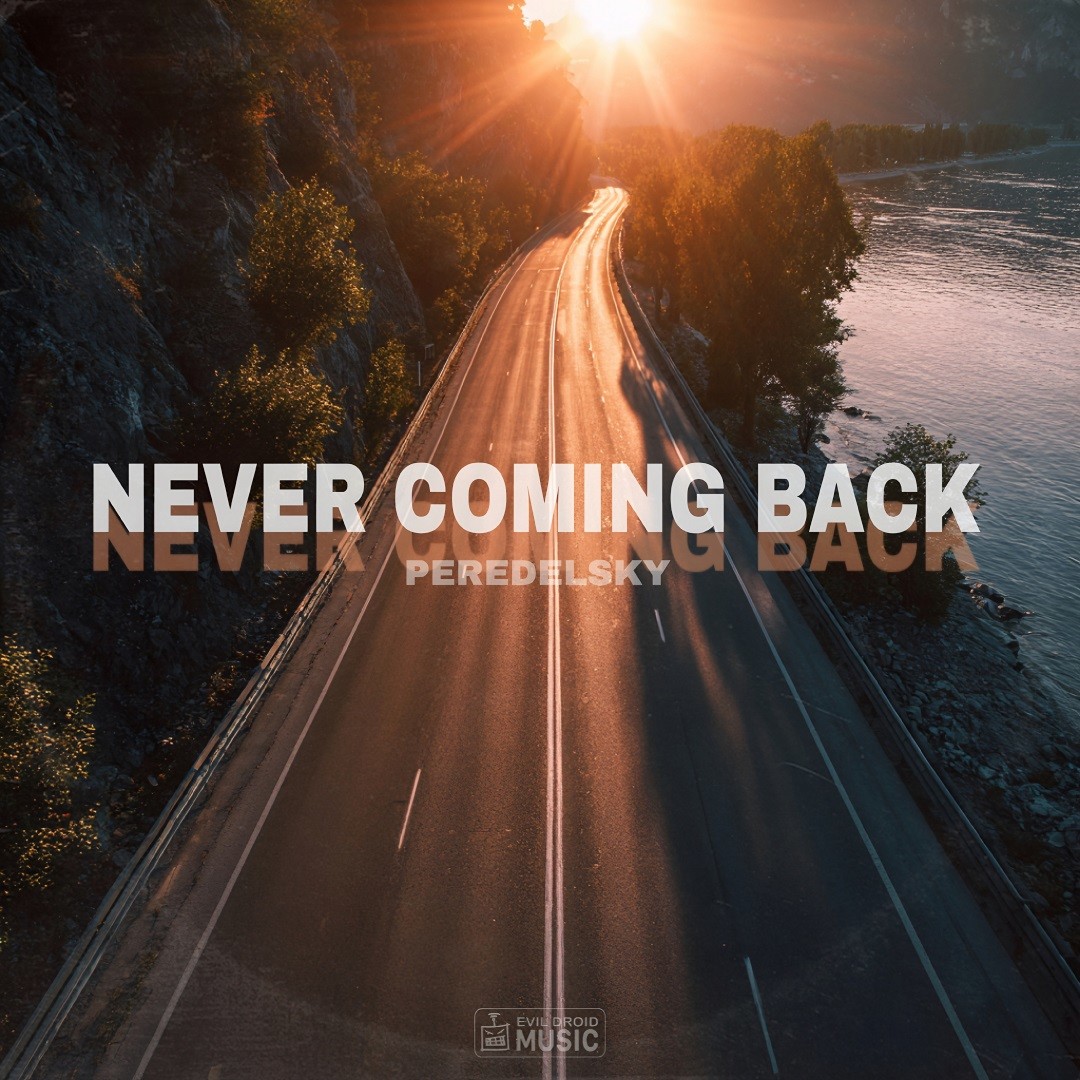 Peredelsky - Never Coming Back episode artwork