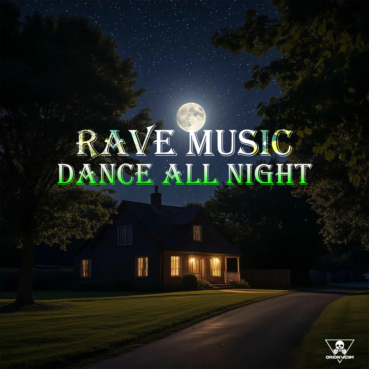 Orion Vadim - Dance all night