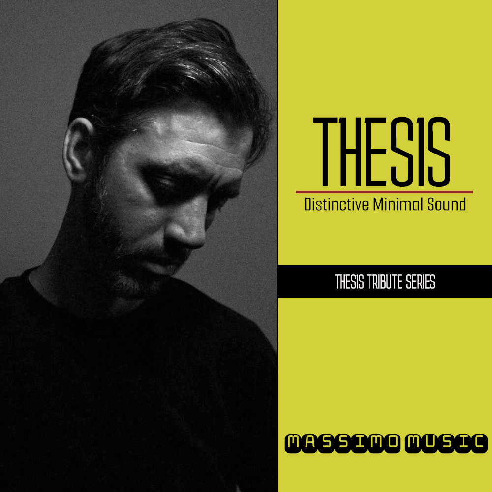 THESIS TRIBUTE SERIES ★ Massimo Music