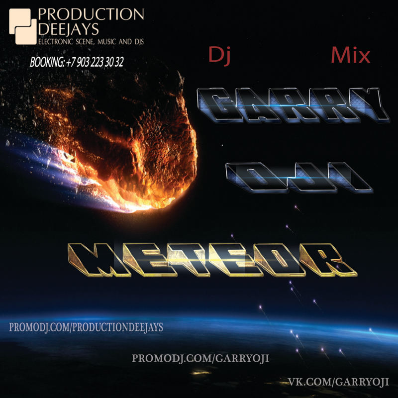 Dj Garry Oji - Meteor (Mix) episode artwork