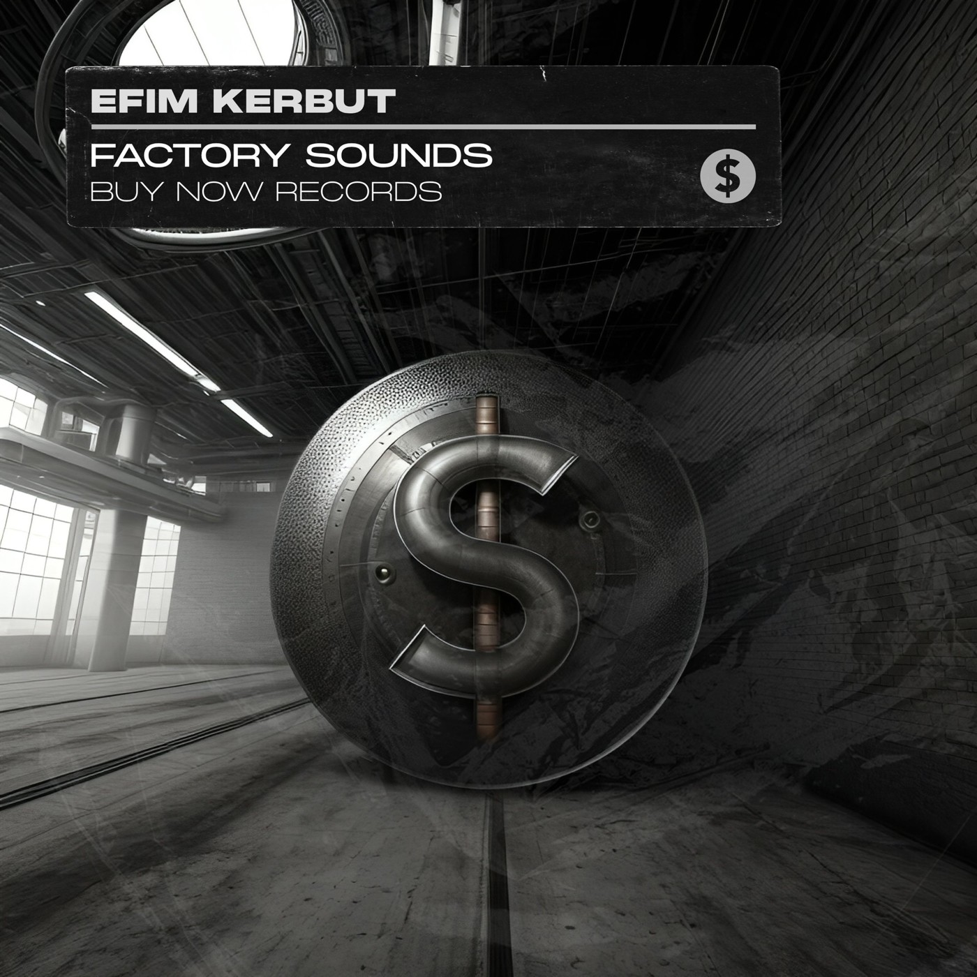 Efim Kerbut - Factory Sounds (Extended Mix)